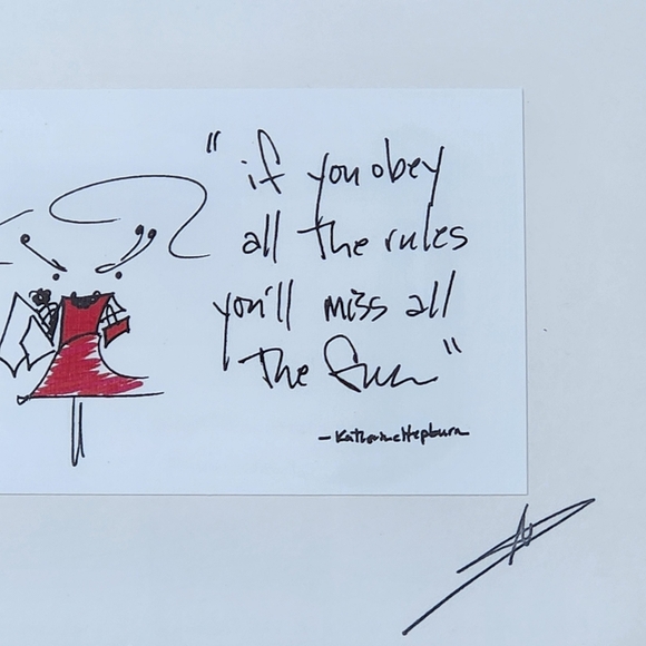 If you obey all the rules, you’ll miss all the fun.” - Katherine Hepburn Framed - Picture 3 of 7